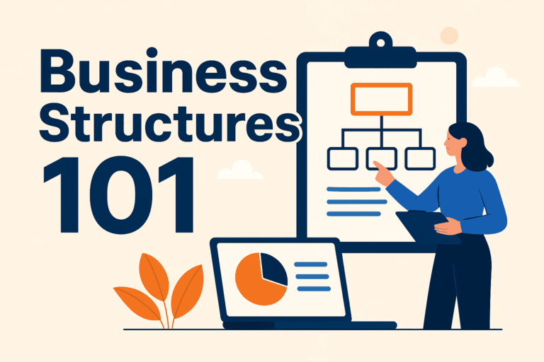 Business Structures 101