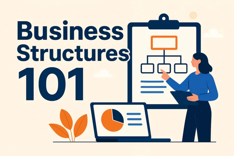 Business Structures 101