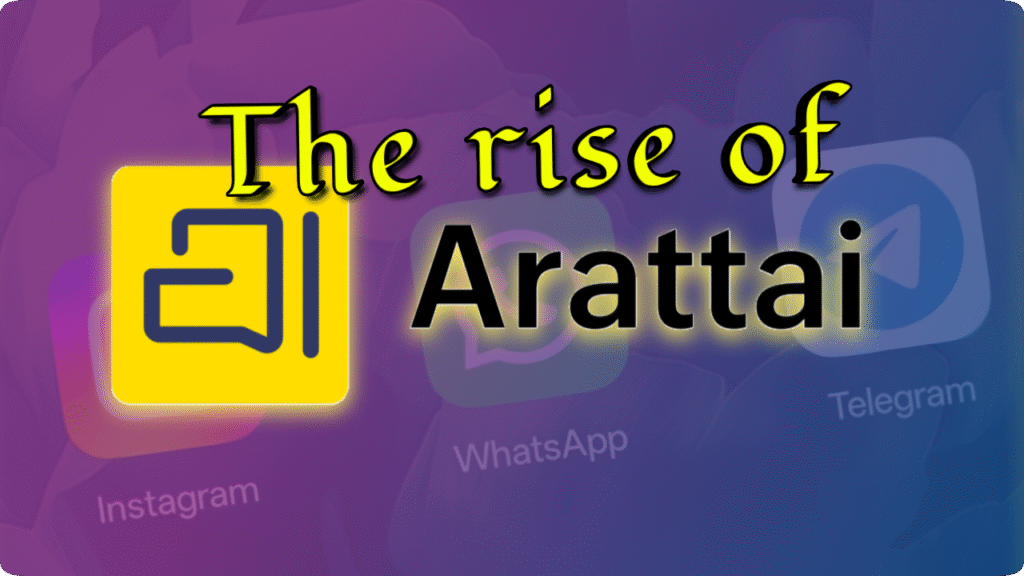 the rise of arattai - TechaDigi